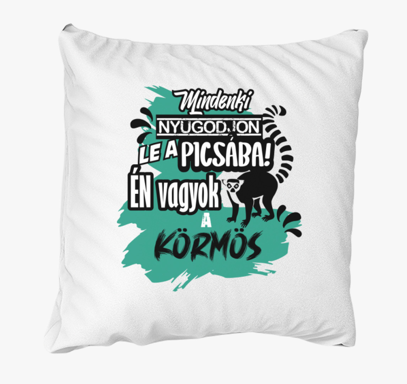 Mindenki nyugodjon le körmös vagyok párna