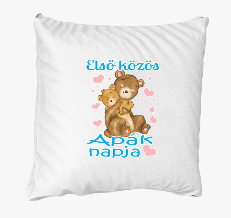 Első közös Apák napja maci fiús párna