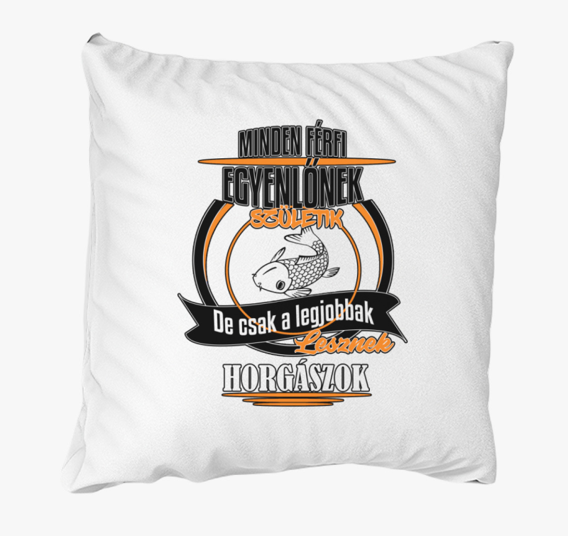 A legjobbak lesznek horgászok 3 párna