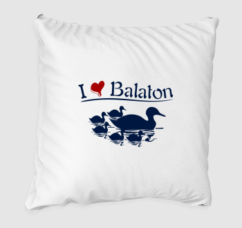 I love Balaton kacsák párna