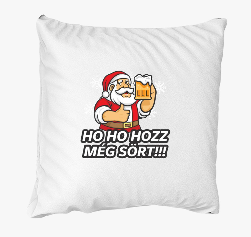 Ho ho hozz még sört párna