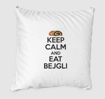 Keep calm and eat bejgli párna