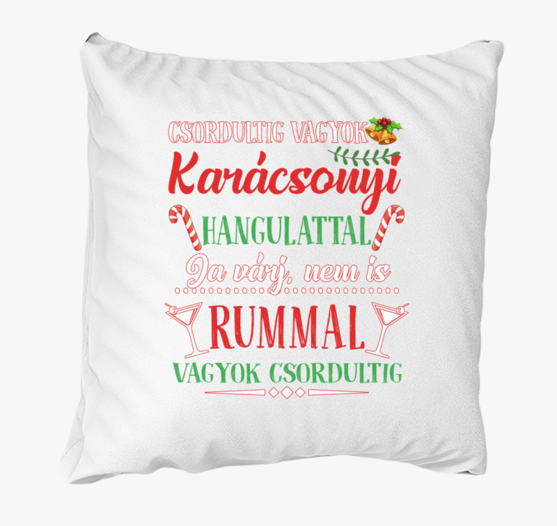 Csordultig vagyok karácsonyi párna