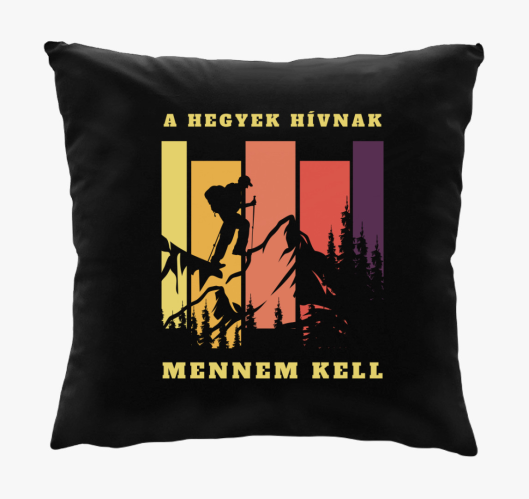 A hegyek hívnak  mennem kell  ...