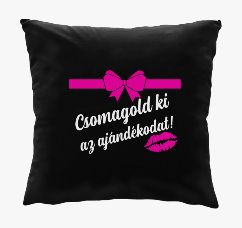 Csomagold ki az ajándékodat párna