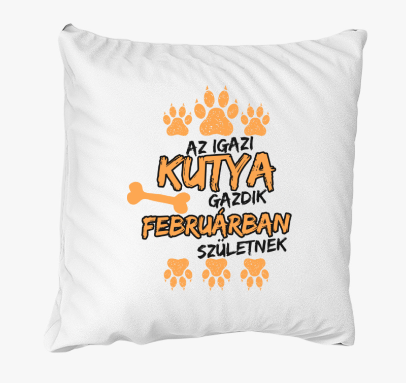 Az igazi kutya gazdik februárban születnek párna