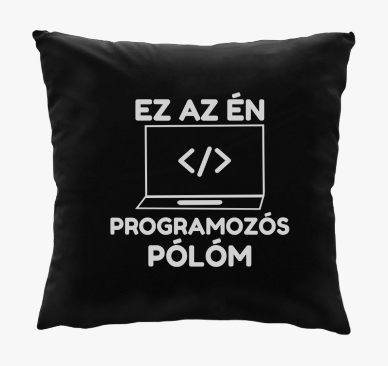Ez az én programozós párnam párna