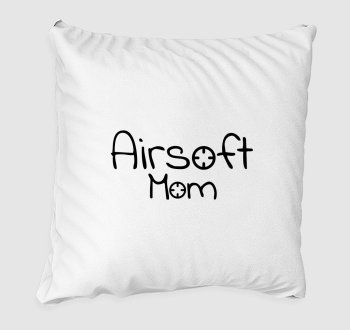 Airsoft Mom párna