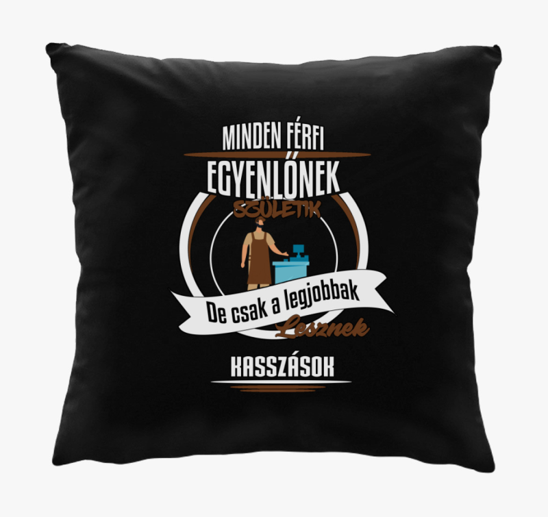 A legjobbak lesznek kasszások párna