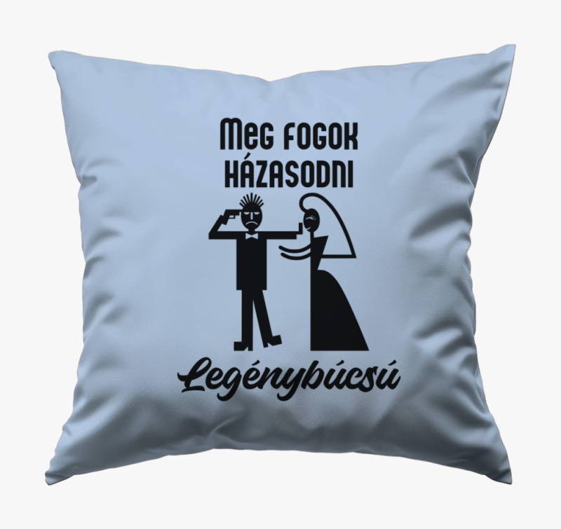 Meg fogok házasodni legénybúcsú párna