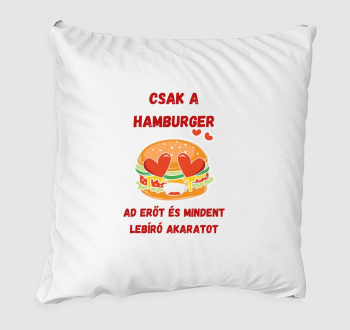 Csak a Hamburger 2 párna