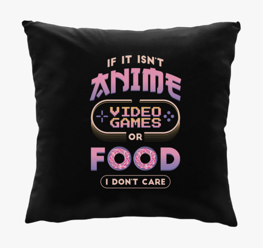 Anime, Videó játék, Kaja párna...