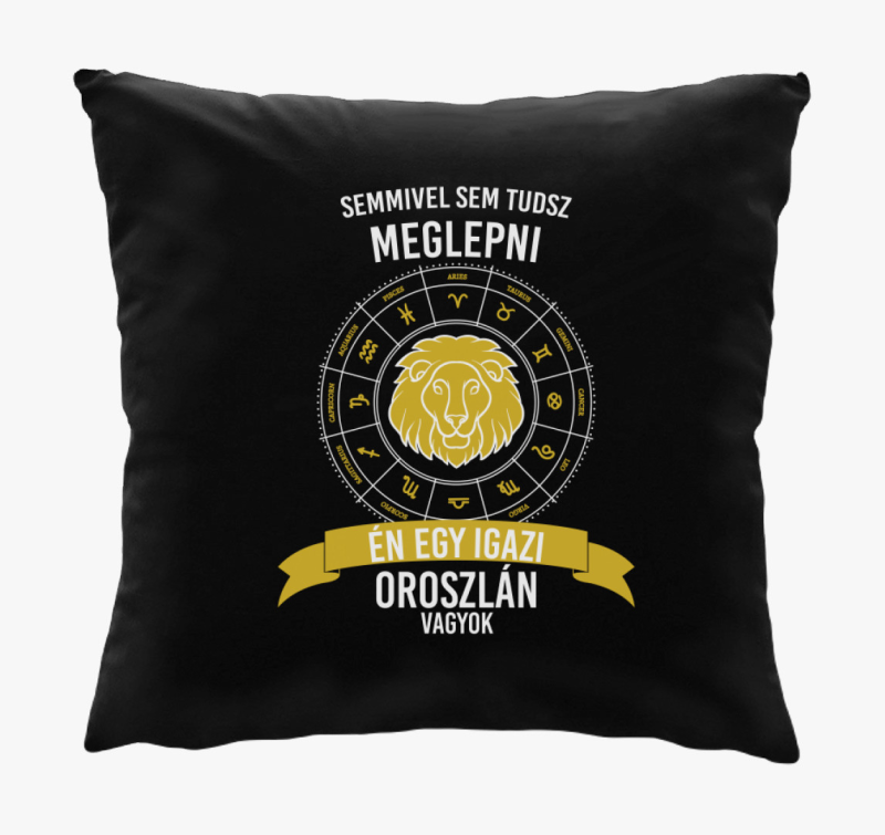 Igazi oroszlán vagyok - oroszlán horoszkóp párna