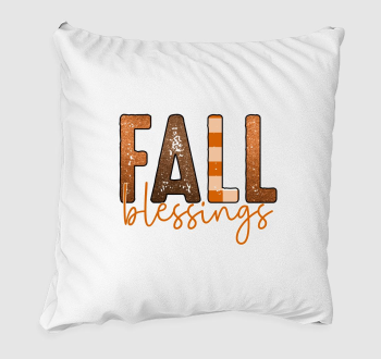 Fall blessings párna
