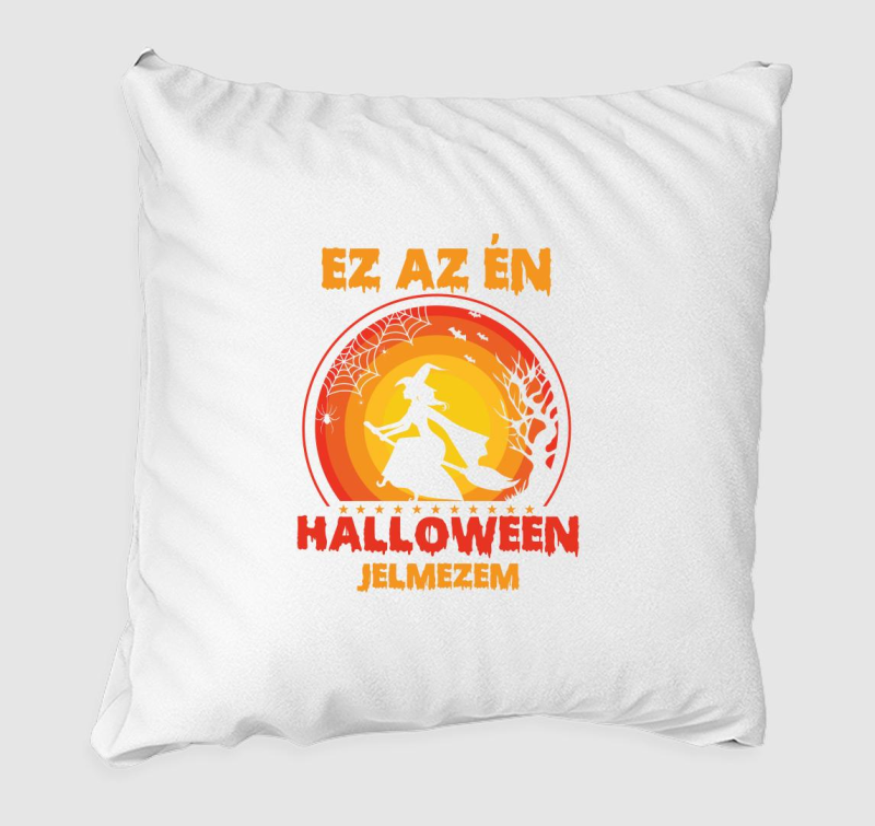 Ez az én halloween jelmezem halloween párna