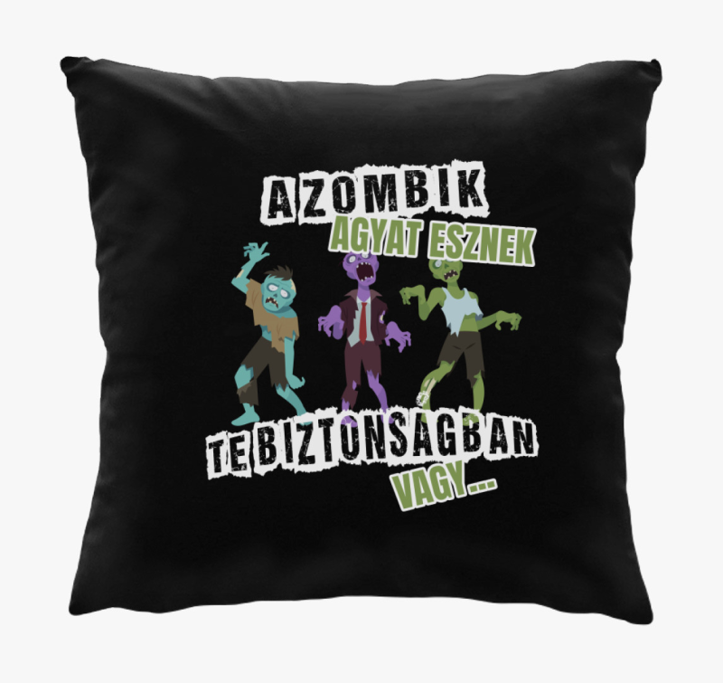A zombik agyat esznek te biztonságban vagy párna
