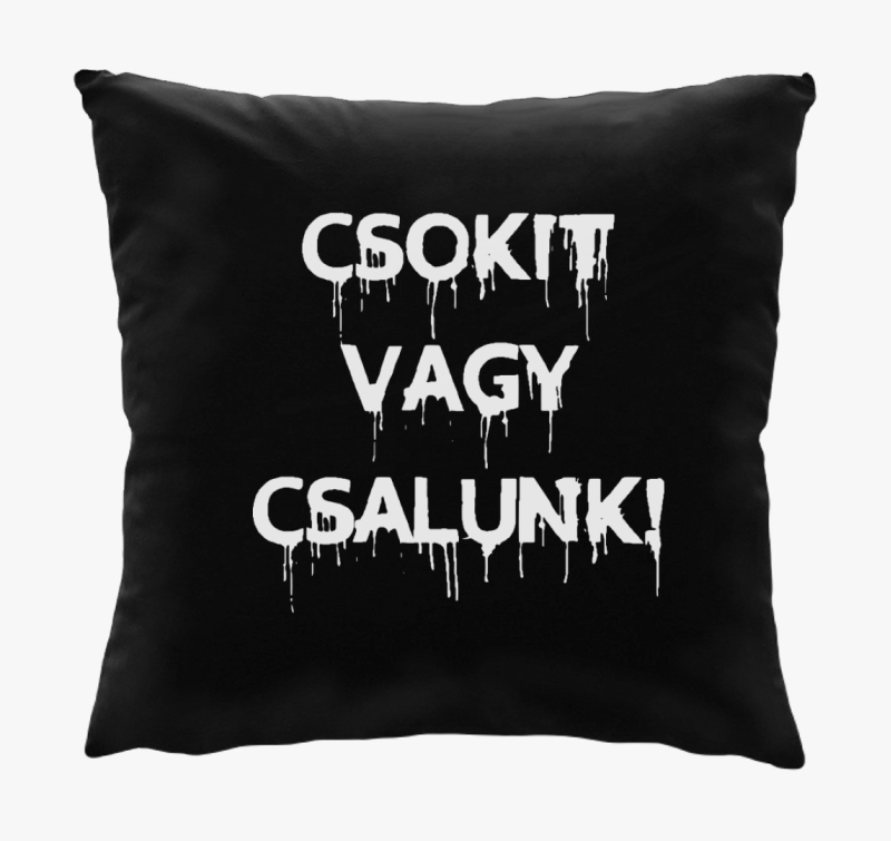 Csokit v csalunk párna