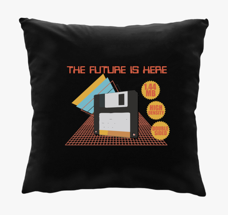 The future is here párna