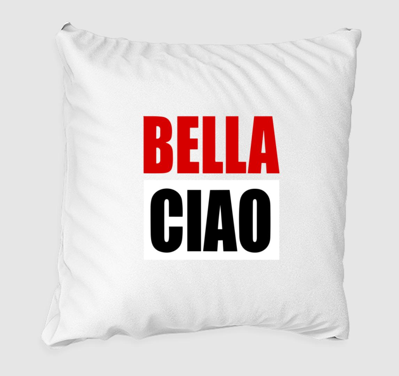 Bella Ciao párna