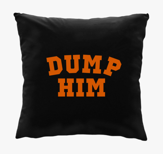 DUMP HIM orange párna
