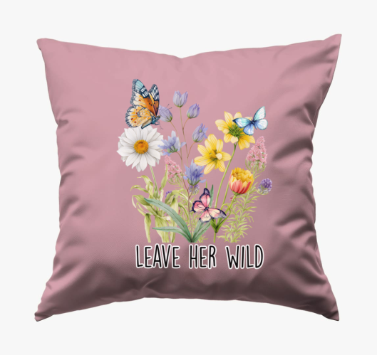 Leave her wild párna