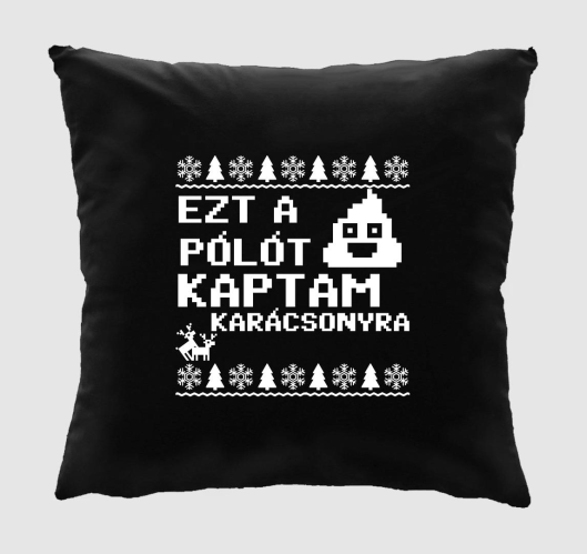 Ezt a szar párnat kaptam karác...