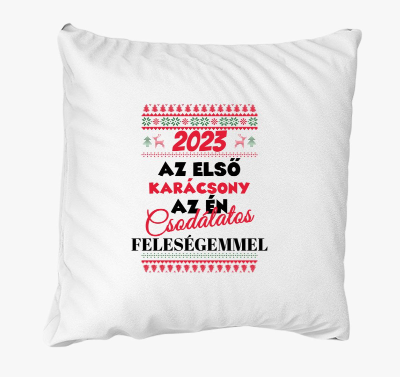 2023 az első karácsony a feleségemmel párna