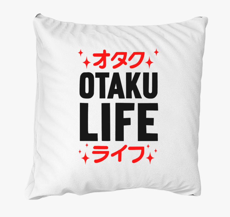 Otaku Life párna