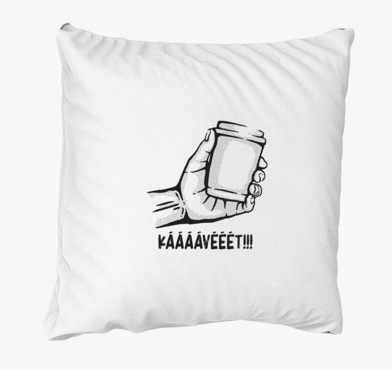 Kell egy kávé párna
