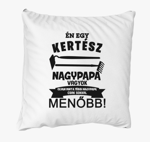Kertész nagypapa párna