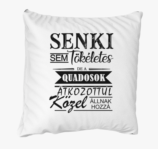 Tökéletes quados párna