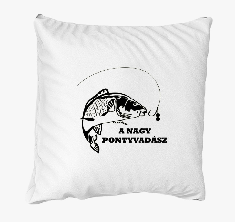 A NAGY Pontyvadász - Horgászoknak párna