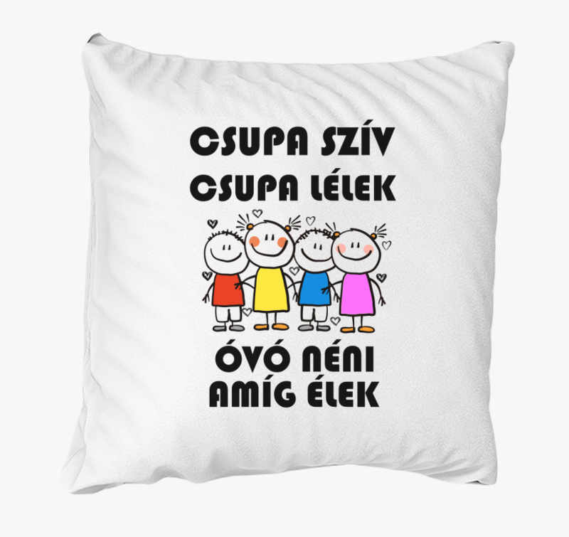 Óvo Néni amíg élek párna