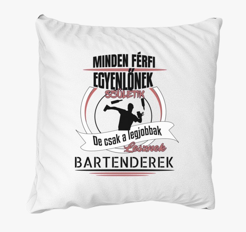 A legjobbak lesznek bartenderek párna