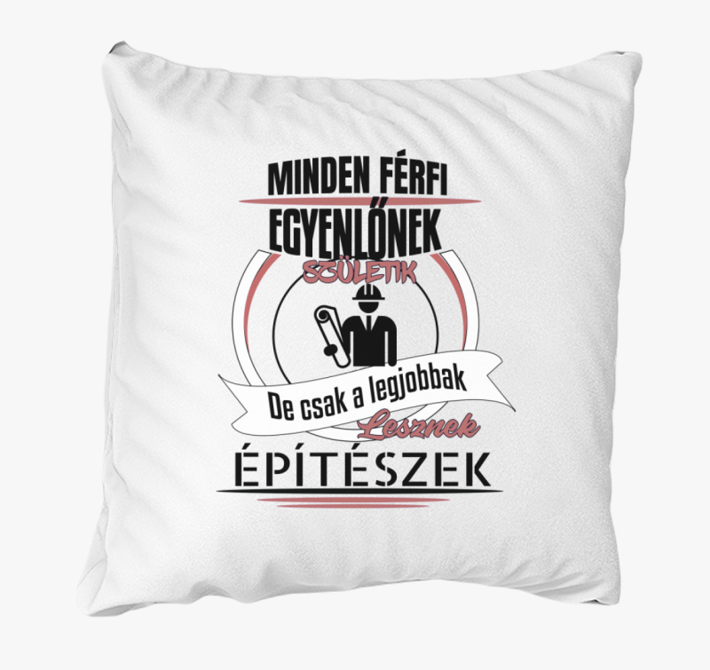 A legjobbak lesznek építészek párna