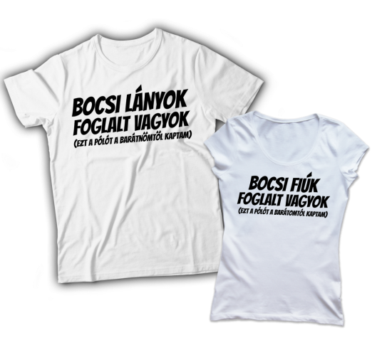 Bocsi fiúk foglalt vagyok páro...