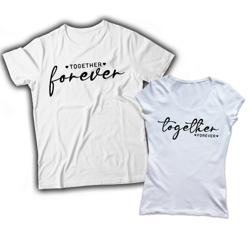 Together forever - örökké együtt páros póló