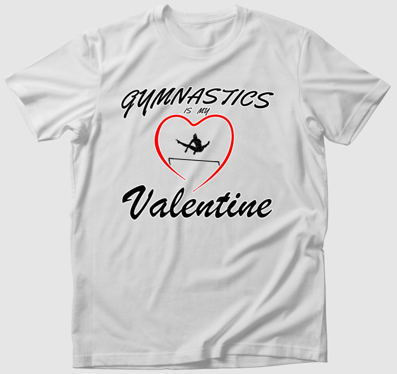 Gymnastics is my valentine 5 - póló