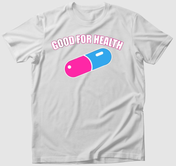 Good for health póló