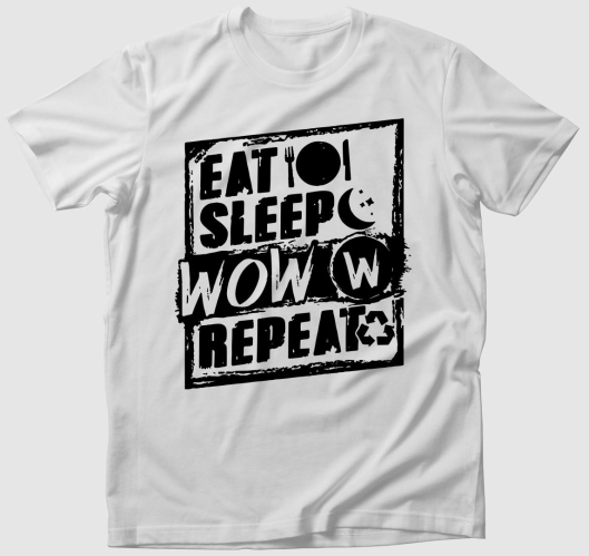 Eat sleep wow repeat póló