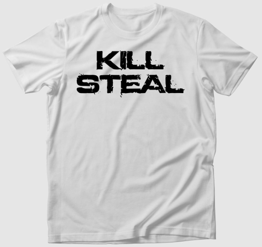 Kill steal póló