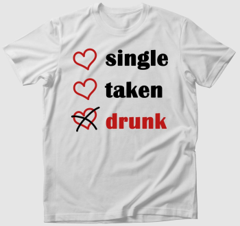Married Single Drunk póló