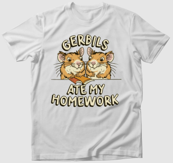 Gerbils my homework póló