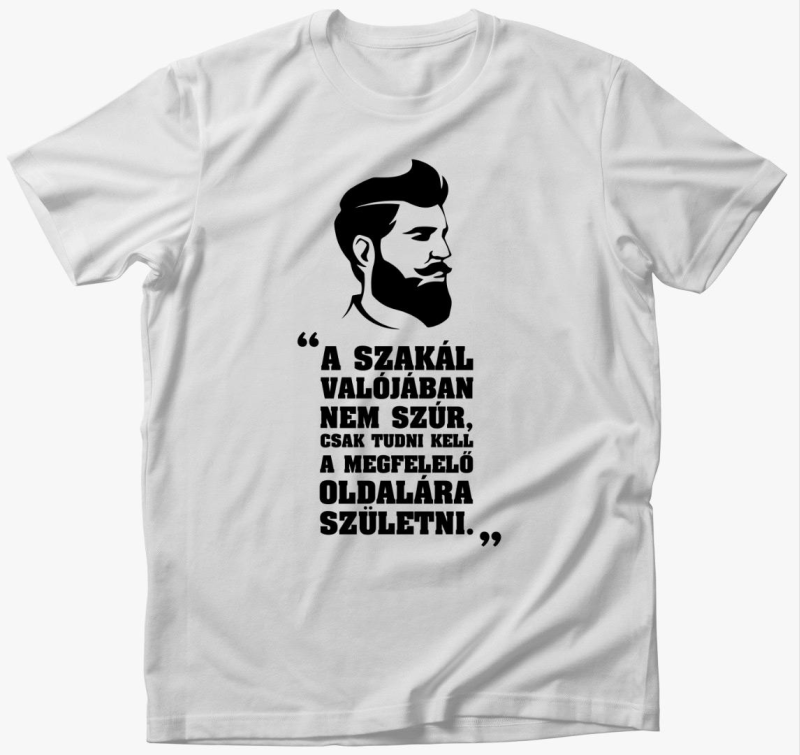 A szakáll nem szúr vicces póló