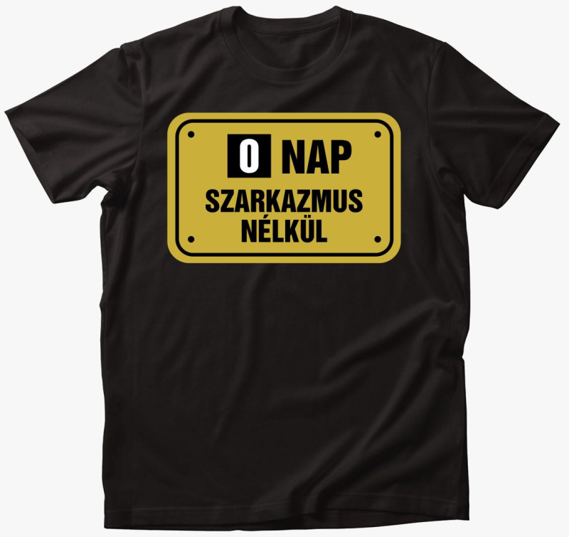 Szarkazmus vicces póló