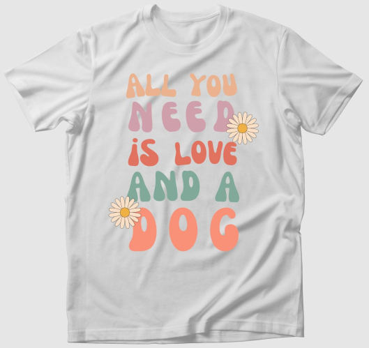 All you need is love and a dog...
