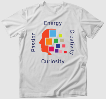 Passion, Energy, Creativity, Curiosity póló 