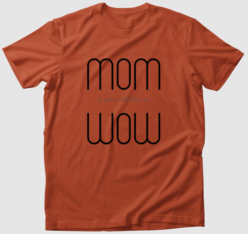 Anyák napi MOMWOW feliratos póló