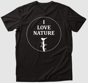 I love nature II  póló