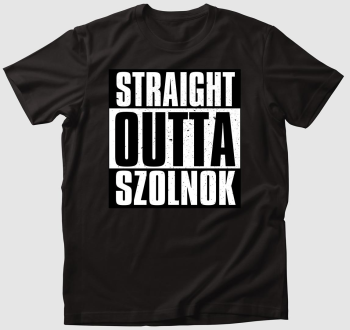 Straight Outta Szolnok (beírható) póló